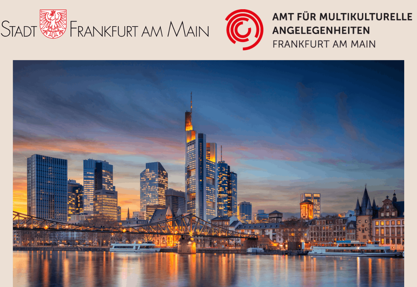 A photo of Frankfurt skyline and two logos above it - one logo of the city of Frankfurt and the other is a logo from the ‘Office for Multicultural Affairs’ in Frankfurt.